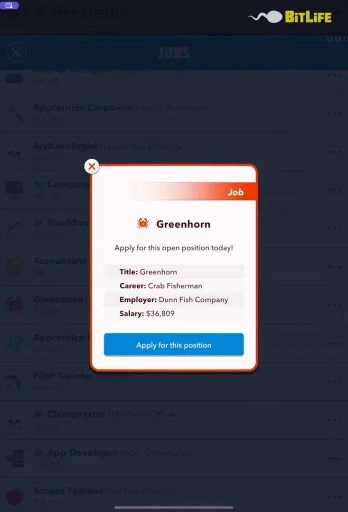 Greenhorn job in bitlife