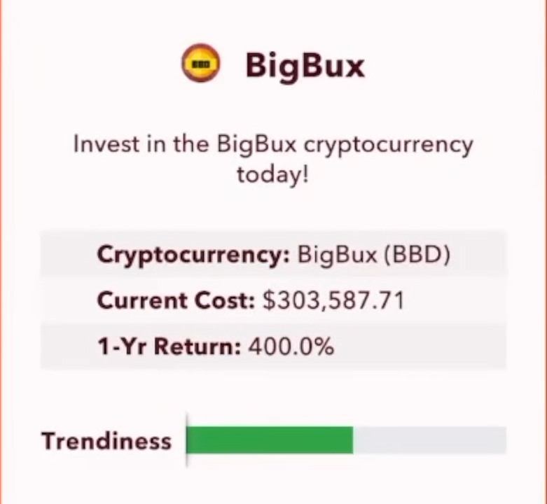 Bigbux Crypto currency in Bitlife 400% annual profit