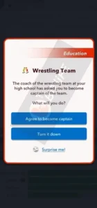 Become the head of the Wrestling team in Bitlife